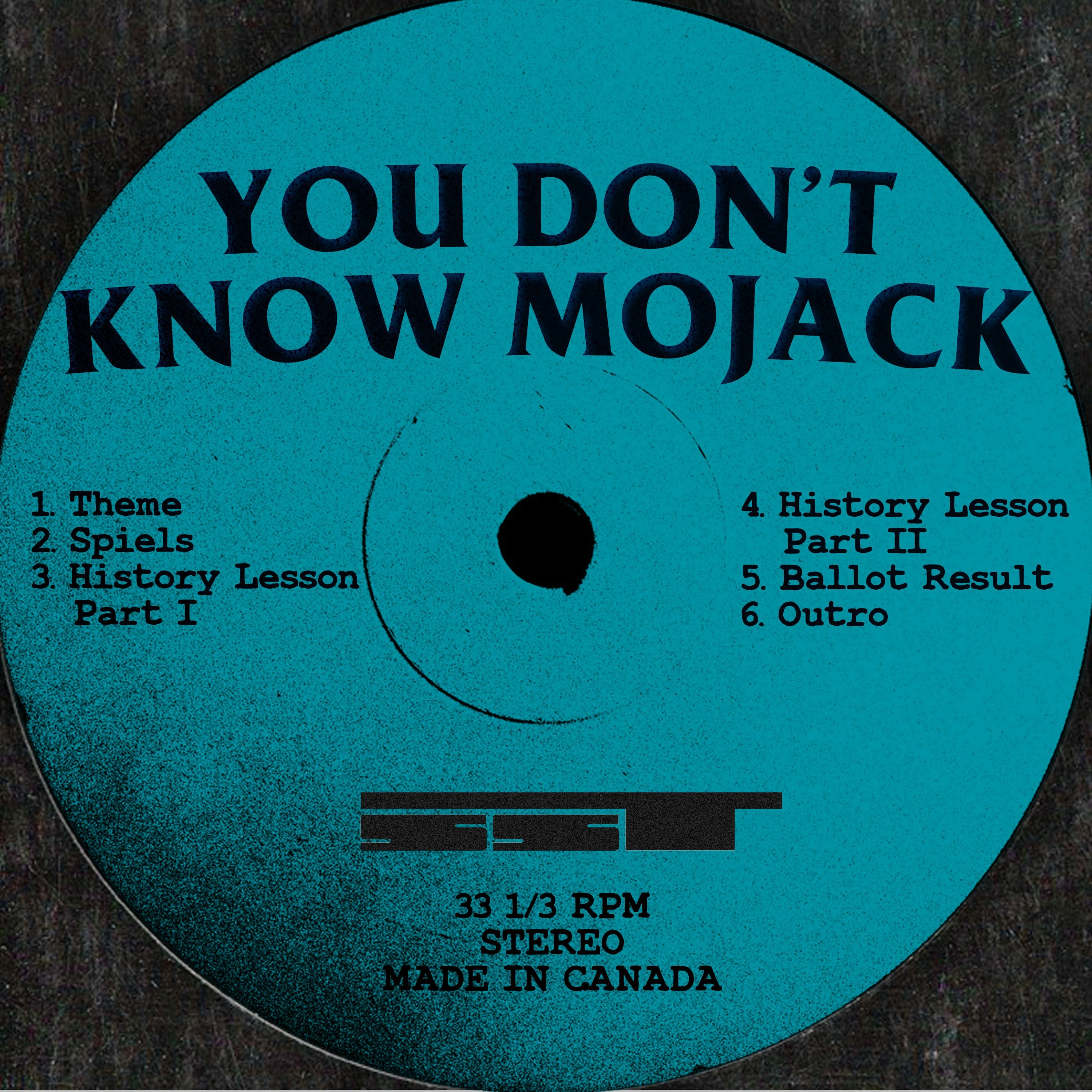 You Don\'t Know Mojack