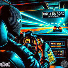 One 4 Da Road