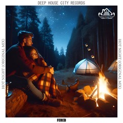 Fered-Hot Night ( Orginal Mix )