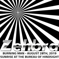 Burning Man - August 28, 2019 Sunrise At The Bureau Of Hindsight