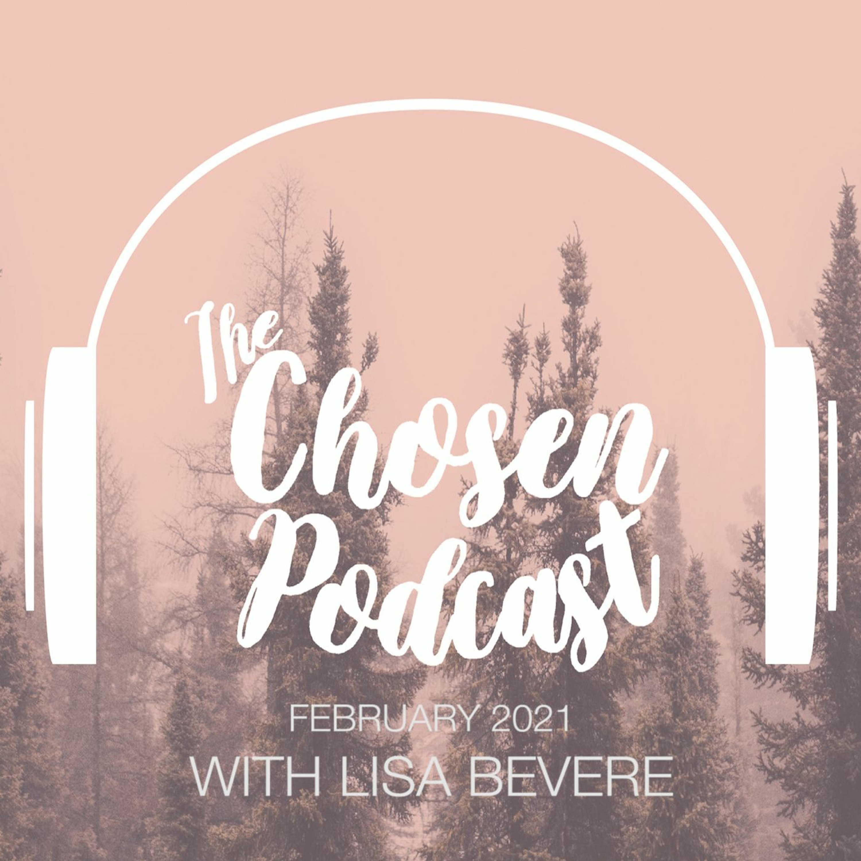 The Chosen Podcast