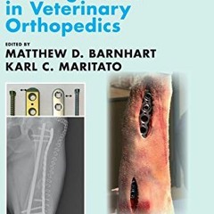 Access [EPUB KINDLE PDF EBOOK] Locking Plates in Veterinary Orthopedics (AVS Advances