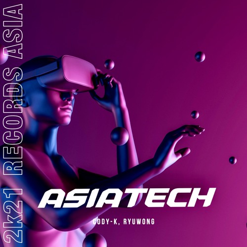 Cody-K, RyuWong - Asia Tech (Original Mix)