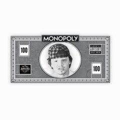 Monopoly (Prod. Snapp)