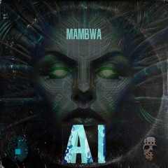 MAMBWA - A.I