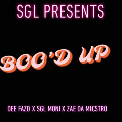 SGL - Boo'd Up