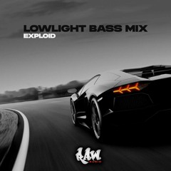 Exploid - Lowlight Bass Mix (2021)