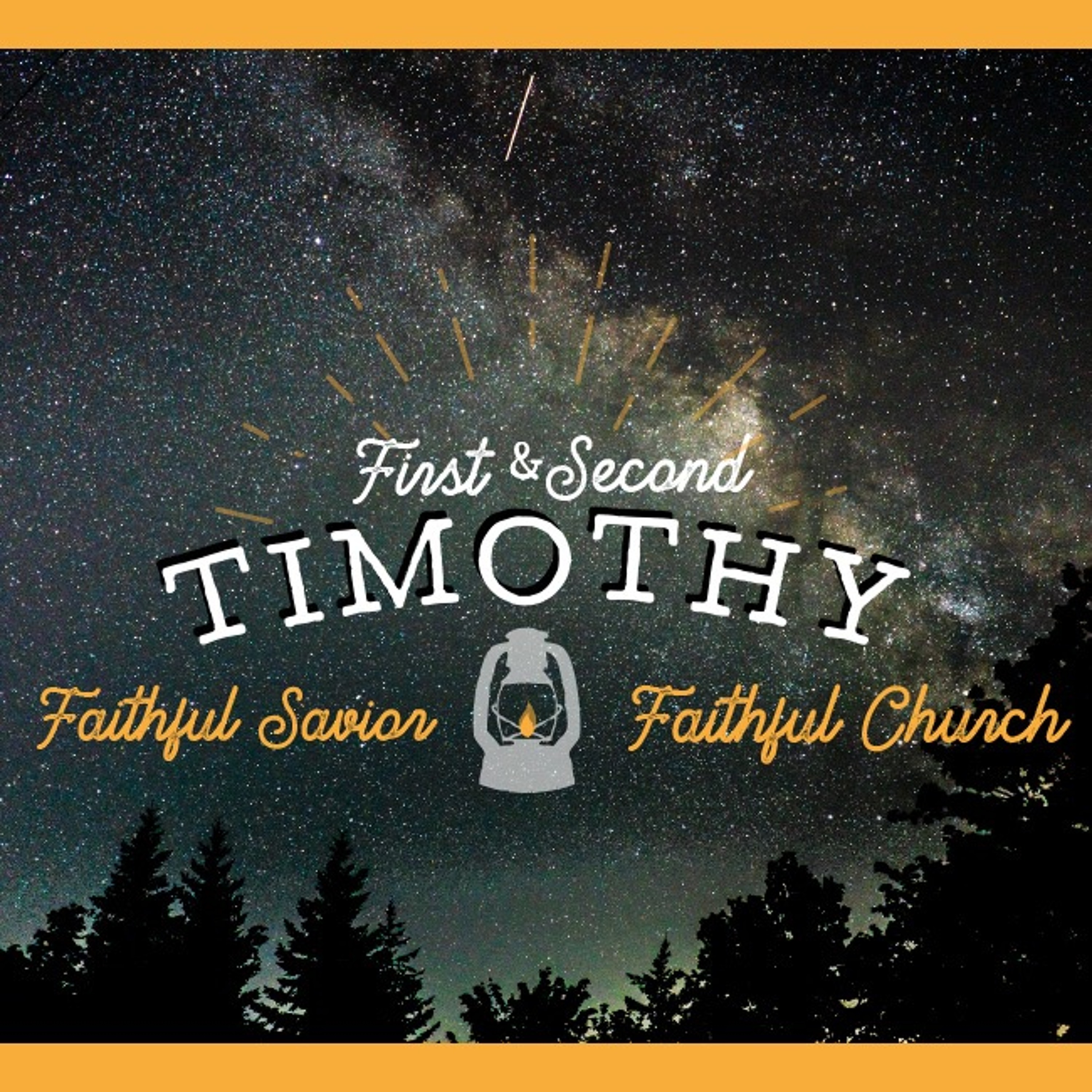 1 & 2 Timothy - Part 23