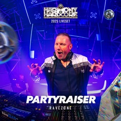 Partyraiser | Harmony of Hardcore 2025 | Ravezone
