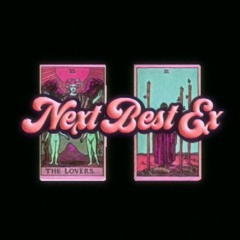 NEXT BEST EX (prod. by AstoriaBLVD.)