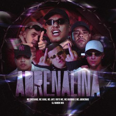 ADRENALINA | MC Cassiano, MC Xang, MC Jhey, Brito MC e MC'S Jhowzinho e Kadinho
