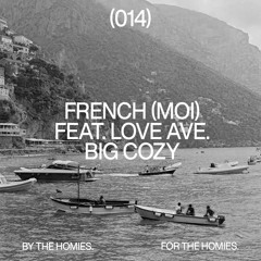 Big Cozy feat. love ave. - french (moi)
