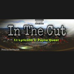 IN THE CUT (Prod. by De-Paul SA)