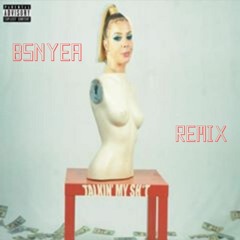 Emilie Brooklyn - TALKIN' MY SH*T (BSNYEA REMIX)