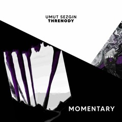 Umut Sezgin - Threnody (Original Mix)