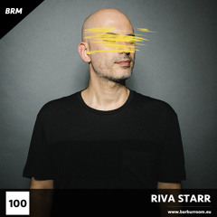 BRM Episode #100 - RIVA STARR - www.barburroom.eu
