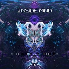 Inside Mind - Hard Times