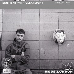 Sentient with Clearlight - Mode London set
