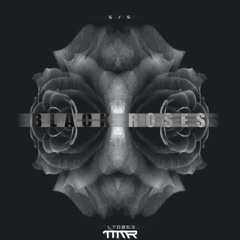 Black Roses EP [ LTD063 ]