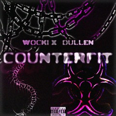 Counterfit feat Dull3n
