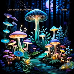 LUX CAST SUPERMIX 3 [2024]