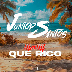 Junior Santos - Mami Que Rico