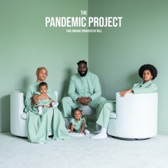 PANDEMIC OUTRO (FOR FAMILY ONLY)