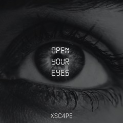 Open Your Eyes