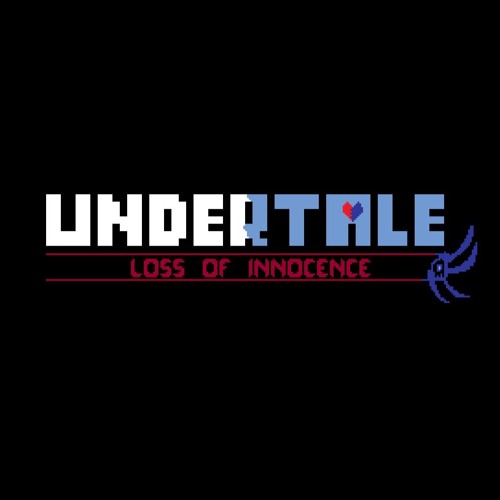 Stream [Undertale Loss of Innocence] Prologue How The Consequences