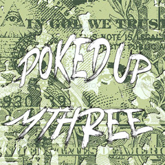 Poked Up - M3hreee