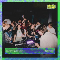 [22] (studio) picnic guest with: Dj Streaks