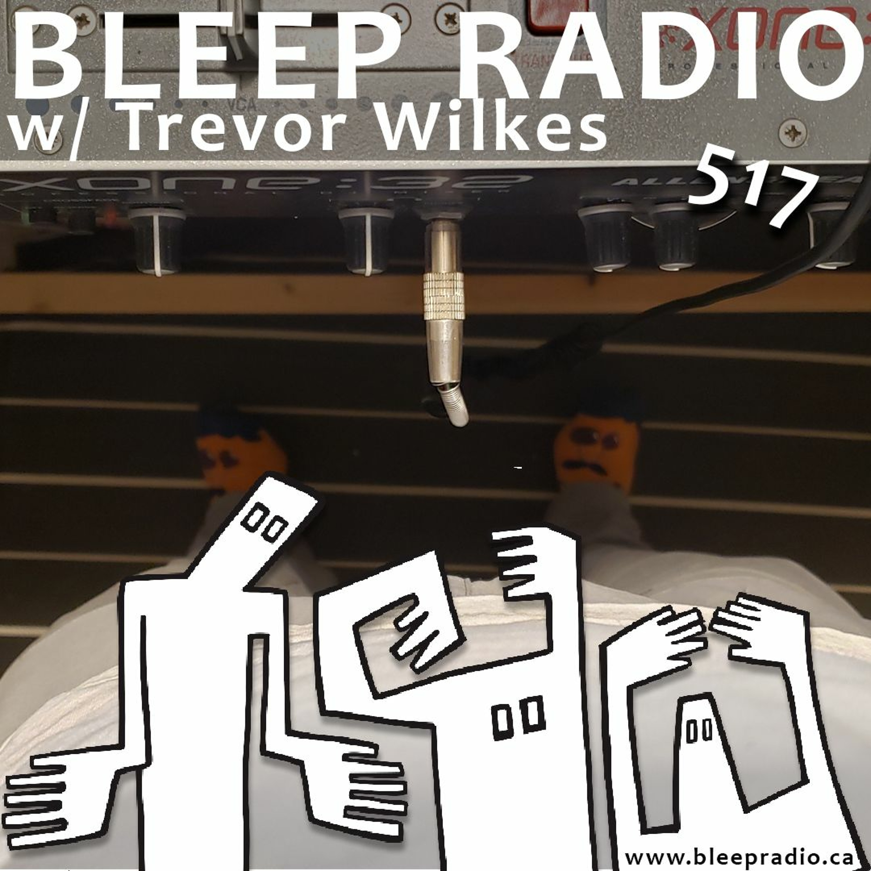 Bleep Radio w/ Trevor Wilkes