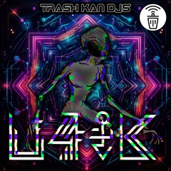 TrashKan Djs - U4ik
