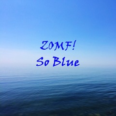 SO BLUE