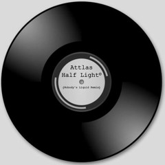 ⱯƬŦⱢẶŞ - Half Light (Nobody's Liquid Remix) ©