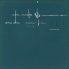 George Daniel - Screen Cleaner (Hectic Remix)