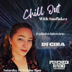 Chill Out with Snoflakez on Psyched! Radio (10.14.23)