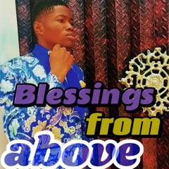 Blessings from Above