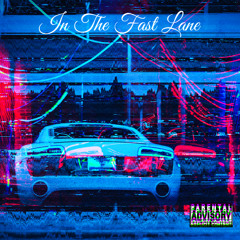 In The Fast Lane