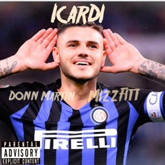 Icardi-Ft MizzFitt(Prod.Budi)