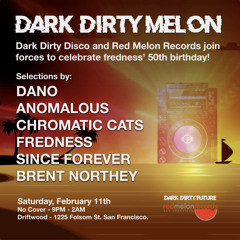 Dano • Dark Dirty Melon 11/2023