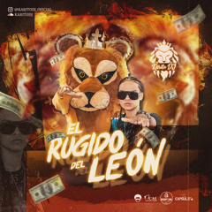 EL RUGIDO DEL LEÓN 🦁 KARITODJ