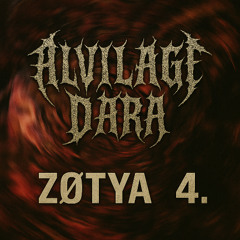 ZØTYA - Alvilági Dara IV. ZØTYA BIRTHDAY BASH