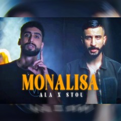 Stou ft. A.L.A  - Monalisa