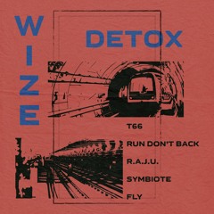 WIZE - RUN DON'T BACK [REVEP004]