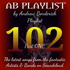 AB Playlist 102 Part 1
