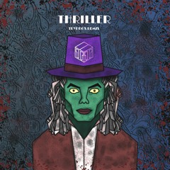 Thriller (TRYPBOX Remix)