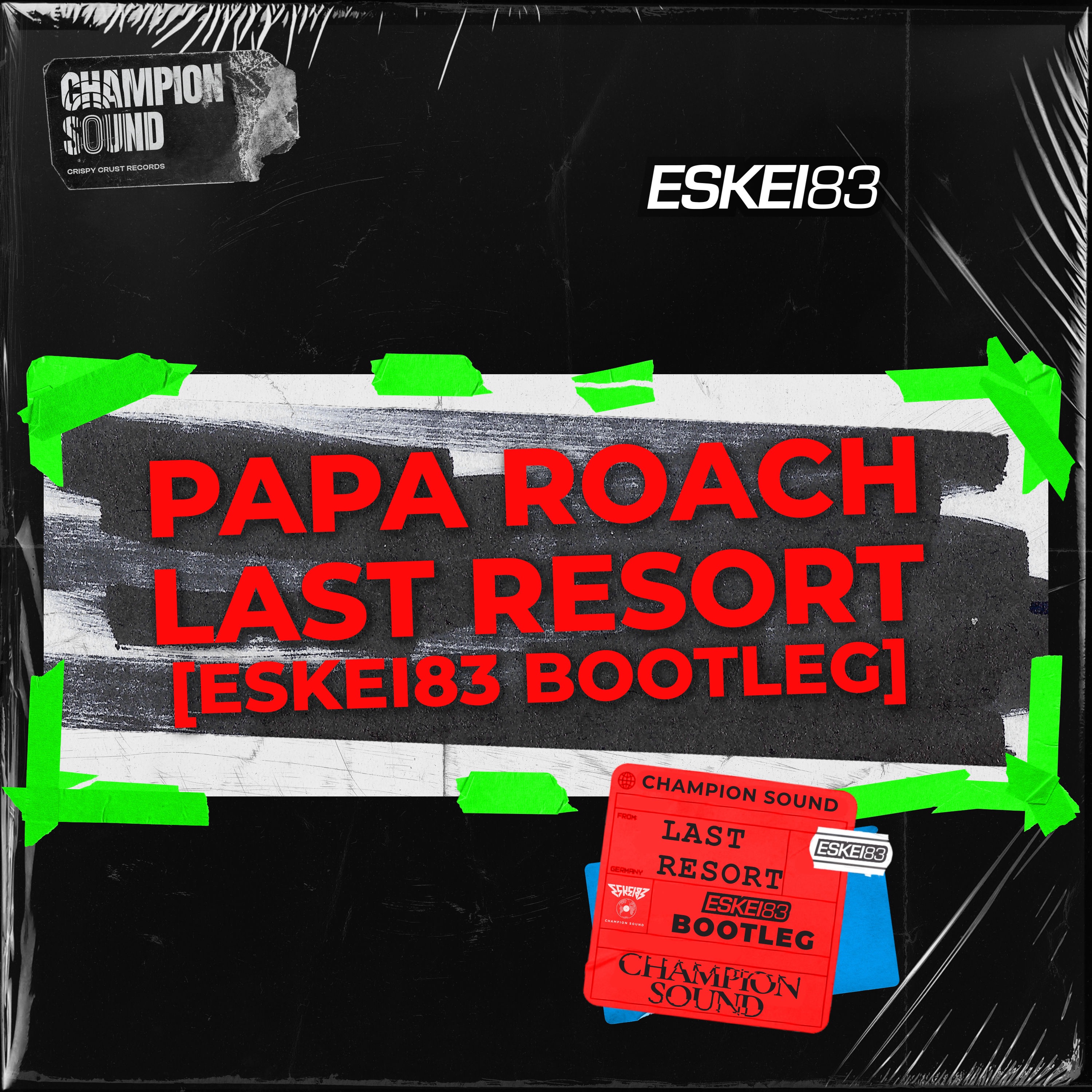 PAPA ROACH - LAST RESORT ESKEi83 BOOTLEG