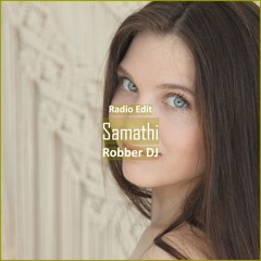 Robber Dj - Samathi [ Car Music & G-House Music]