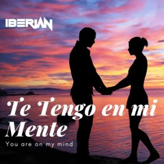Te Tengo En Mi Mente (You Are On My Mind)